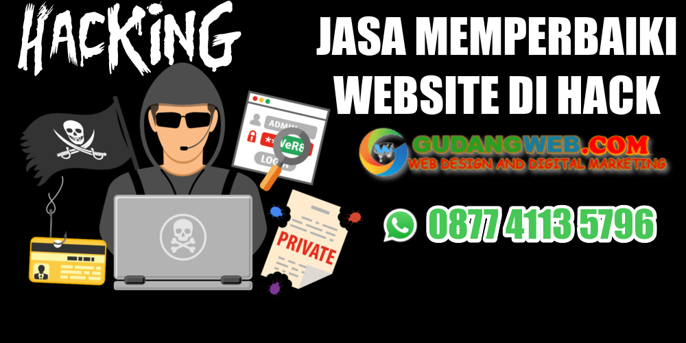 Jasa Memperbaiki Website Yang di Hack: GudangWEB.com Solusi Terpercaya Pemulihan Web yang di Retas