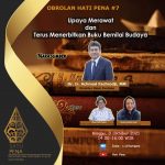 Obrolan Mingguan Hati Pena Bahas Upaya Rawat dan Terbitkan Buku Bernilai Budaya
