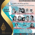 Satupena Tampikan Pembacaan Puisi dari Penyair Perempuan Nusantara