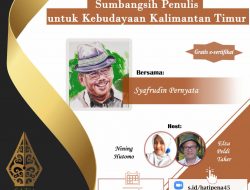 Satupena Ungkap Kontribusi Penulis Tentang Kebudayaan Kalimantan Timur