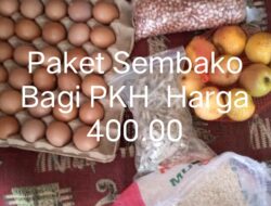 Diduga Raup Keuntungan,Oknum PSM Kecamatan Karang Bahagia Paksakan Penerima PKH Beli Paket Sembako