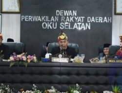 Sidang Paripurna Istimewa HUT Ke 19 Dibuka Langsung Oleh Ketua DPRD OKU Selatan
