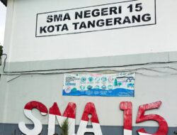 Ramai Soroti SMA Negeri 15 Kota Tangerang Begini Respon Pihak Sekolah