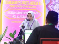 32 Hafidz Dan Hafidzah Berlaga Pada Lomba Hafidz Qur’an di MTQ Ke 20 Kabupaten Tangerang