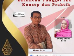Webinar Satupena Ungkap Bhinneka Tunggal Ika: Konsep dan Praktik