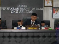 Harapan Ketua DPRD OKU Selatan Saat Paripurna Pembahasan RPPAS dan Hasil Reses Para Wakil Dapil Masing-masing
