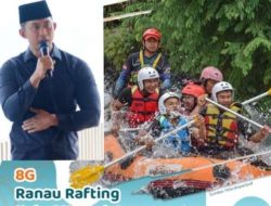 Joss Akherman Kadisparbud OKU Selatan Ajak Semua Kalangan Dukung Ranau Rafting Wisata Air Terbaik.