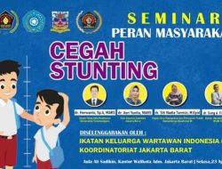 Pentingnya Peranan Masyarakat Dalam Menangani Stunting, IKWI dan TP PKK Kota Jakbar Gelar Seminar 23 April 2024