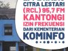 LPPL Radio Citra Lestari (RCL) 95,7 FM Kantongi Izin Frekuensi dari Kementerian Kominfo