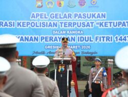 Kapolres Gresik Bacakan Amanat Kapolri di Apel Gelar Pasukan Operasi Ketupat 2026